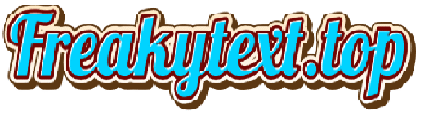 freakytext